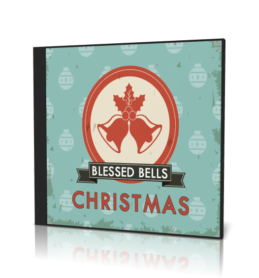 Blessed Bells Christmas Collection
