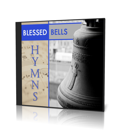 Blessed Bells Hymn Collection